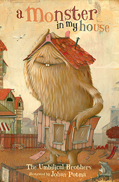 A Monster in My House